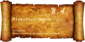 Miskolczi Ambos névjegykártya